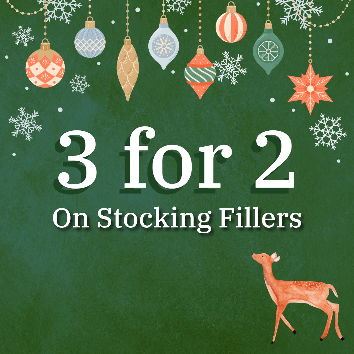 3 for 2 on Stocking Fillers