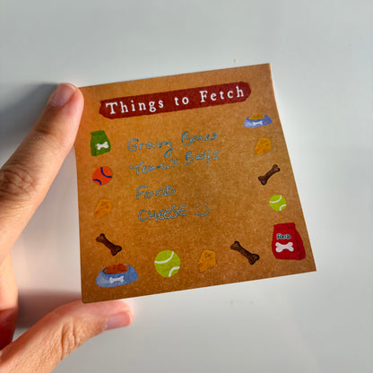 Things to Fetch Sticky Notes